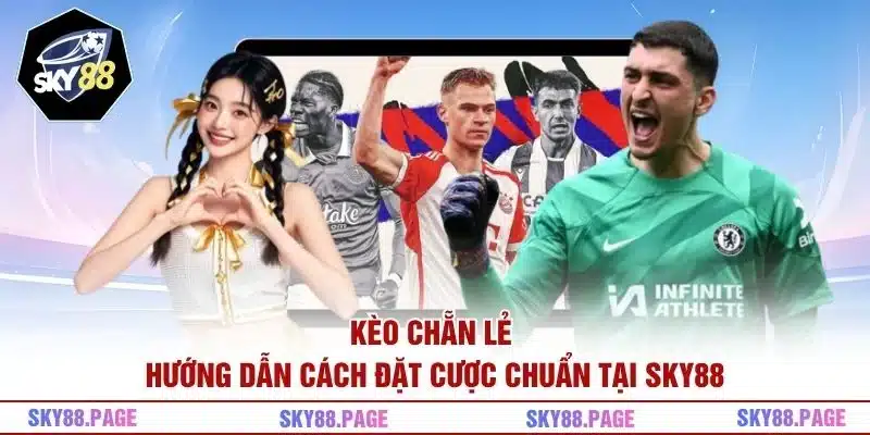 Kèo Chẵn Lẻ
