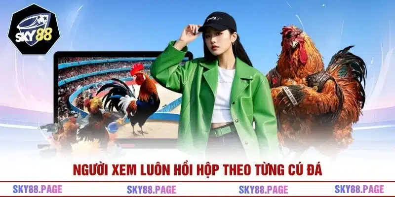 Người xem luôn hồi hộp theo từng cú đá