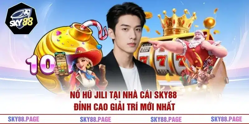 Nổ Hũ JILI
