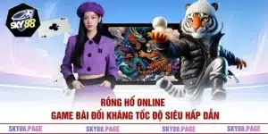 Rồng Hổ Online